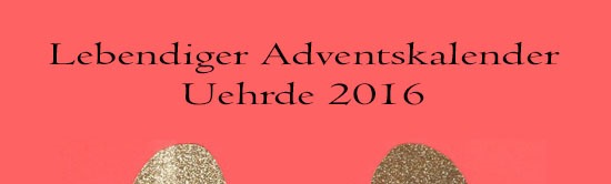 Lebendiger Adventskalender in Uehrde 2016